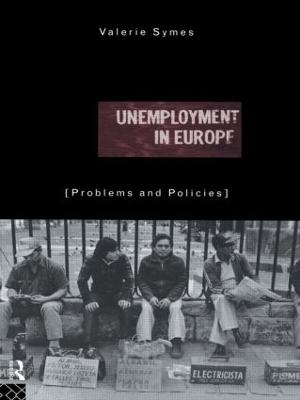 Unemployment in Europe by Valerie Symes