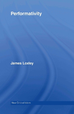 Performativity by James Loxley