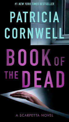 Book of the Dead by Patricia Cornwell