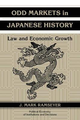 Odd Markets in Japanese History by J. Mark Ramseyer