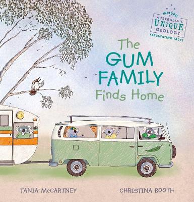 The Gum Family Finds Home book