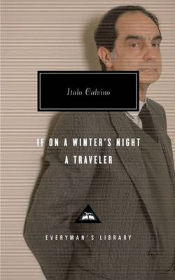 If on a Winter's Night a Traveler: Introduction by Peter Washington by Italo Calvino