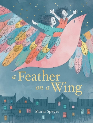 A Feather on a Wing book