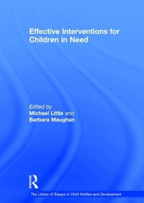 Effective Interventions for Children in Need by Barbara Maughan
