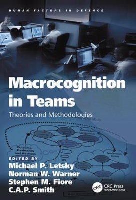 Macrocognition in Teams by Michael P Letsky