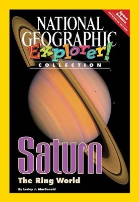 Explorer Books (Pathfinder Science: Space Science): Saturn: the Ring World book