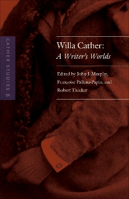 Cather Studies, Volume 8 book