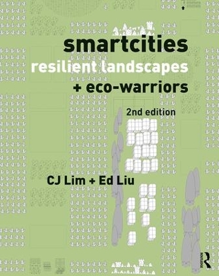 Smartcities, Resilient Landscapes and Eco-Warriors book
