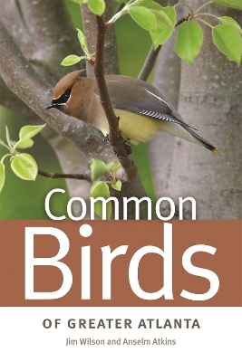 Common Birds of Greater Atlanta book