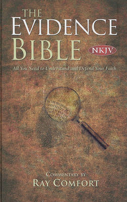 Evidence Bible-NKJV by Ray Comfort