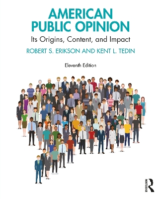 American Public Opinion: Its Origins, Content, and Impact by Robert S. Erikson