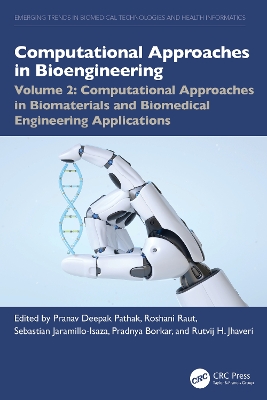 Computational Approaches in Biomaterials and Biomedical Engineering Applications book