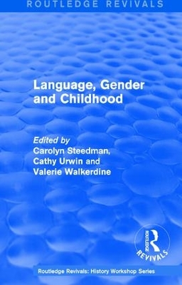 Routledge Revivals: Language, Gender and Childhood (1985) book