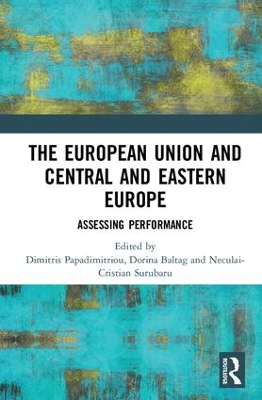 European Union and Central and Eastern Europe by Dimitris Papadimitriou