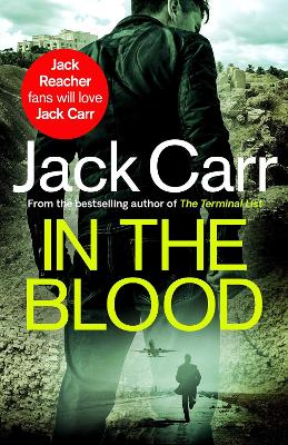 In the Blood: James Reece 5 by Jack Carr