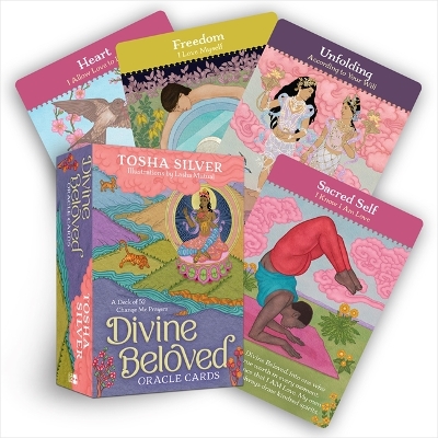 Divine Beloved Oracle Cards: A Deck of 52 Change Me Prayers by Tosha Silver