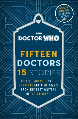 Doctor Who: Fifteen Doctors 15 Stories book