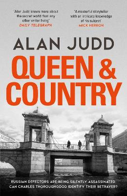 Queen & Country by Alan Judd