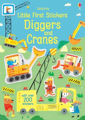 Little First Stickers Diggers and Cranes book