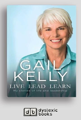 Live Lead Learn by Gail Kelly