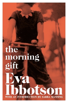 The The Morning Gift by Eva Ibbotson