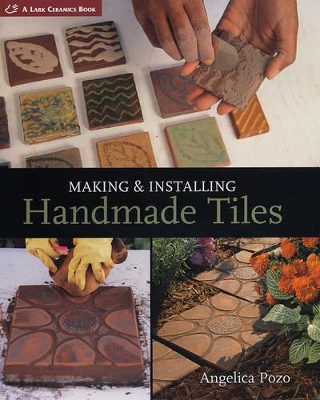 Making & Installing Handmade Tiles book