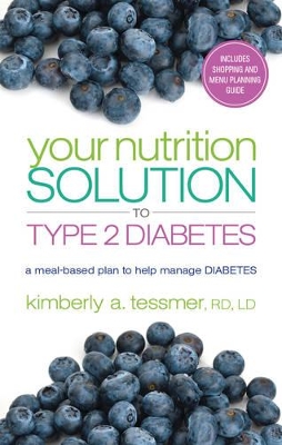 Your Nutriton Solution to Type 2 Diabetes book