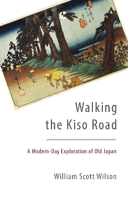 Walking The Kiso Road book