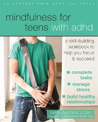 Mindfulness for Teens with ADHD book