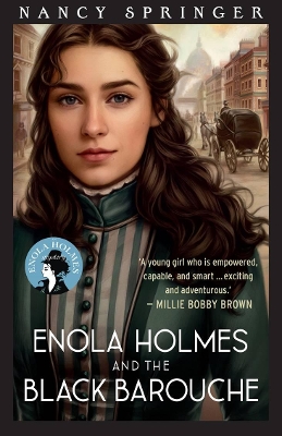 Enola Holmes and the Black Barouche: Enola Holmes 7 book