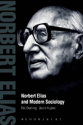Norbert Elias and Modern Sociology book