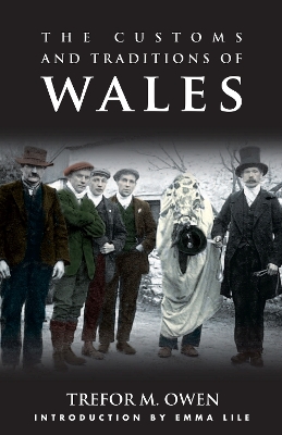 Customs and Traditions of Wales book