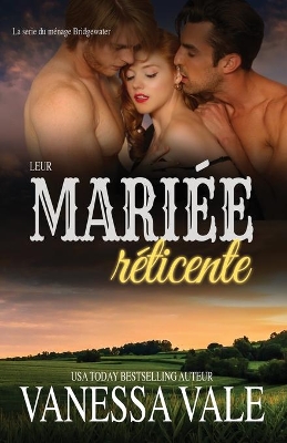 Leur mariée réticente: Grands caractères book