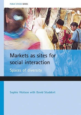 Markets as sites for social interaction book