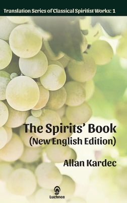 The Spirits' Book (New English Edition) book