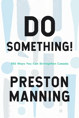 Do Something!: 365 Ways You Can Strengthen Canada book