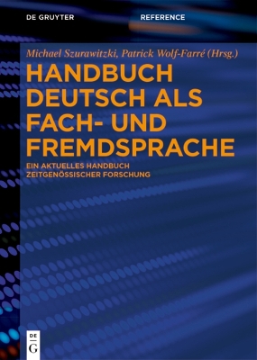 Handbuch Deutsch ALS Fach- Und Fremdsprache: Ein Aktuelles Handbuch Zeitgenössischer Forschung book