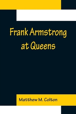 Frank Armstrong at Queens book