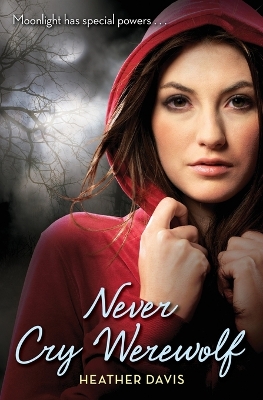 Never Cry Werewolf book