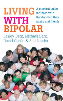 Living with Bipolar by Lesley Berk