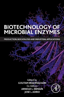 Biotechnology of Microbial Enzymes by Goutam Brahmachari