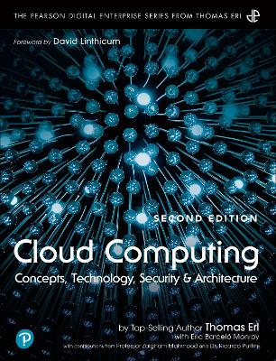 Cloud Computing: Concepts, Technology, Security, and Architecture by Thomas Erl