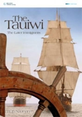 The Tauiwi: The Later Immigrants : The Later Immigrants book