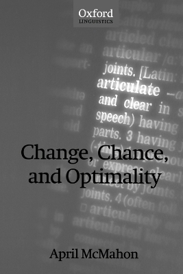 Change, Chance, and Optimality by April McMahon