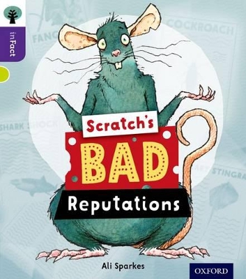 Oxford Reading Tree inFact: Level 11: Scratch's Bad Reputations book