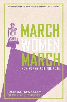 March, Women, March by Lucinda Hawksley