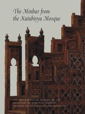 The Minbar from the Kutubiyya Mosque book