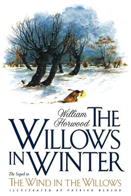 The Willows in Winter by William Horwood