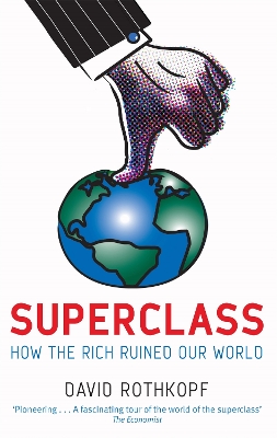 Superclass by David Rothkopf