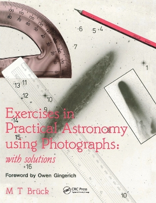 Exercises in Practical Astronomy: Using Photographs book